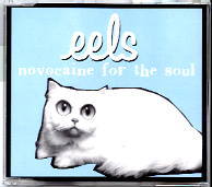 Eels - Novocaine For The Soul 